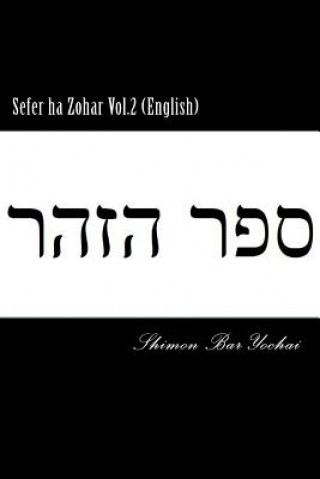 Sefer ha Zohar Vol.2 (English)