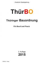 Thüringer Bauordnung: ThürBO