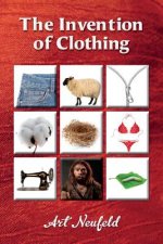 The Invention of Clothing