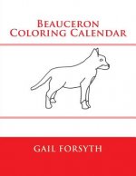 Beauceron Coloring Calendar