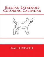 Belgian Laekenois Coloring Calendar