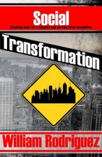 Social Transformation: Coaching book for a dynamic and service filled evangelism