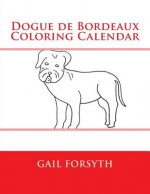 Dogue de Bordeaux Coloring Calendar