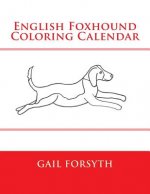English Foxhound Coloring Calendar