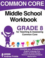 Common Core Middle School Workbook Grade 8