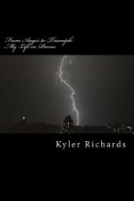 From Anger to Triumph: My Life in Poems