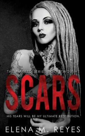 Scars (A Marked Series 2.5)