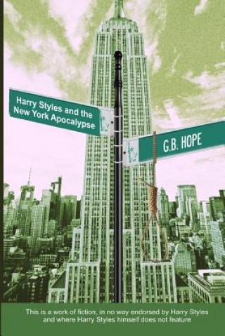 Harry Styles and the New York Apocalypse