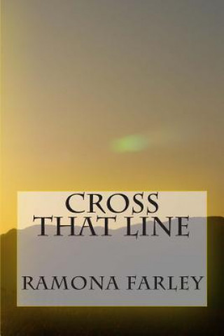 Cross That Line