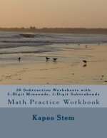 30 Subtraction Worksheets with 2-Digit Minuends, 1-Digit Subtrahends: Math Practice Workbook