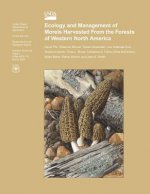 Ecology and Management of Morels Harvested From the Forests of Western North America