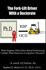 The Forklift Driver With a Doctorate: What Happens When Race Based Preferencing Collides With Obsessive Compulsive Disorder?