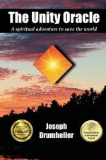 The Unity Oracle: A spiritual adventure to save the world