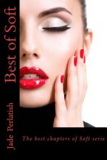 Best of Soft: The best chapters of Soft serie