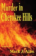 Murder In Cherokee Hills