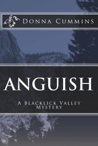 Anguish: A Blacklick Valley Mystery