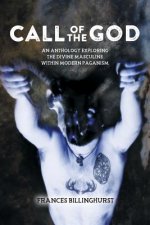 Call of the God: An Anthology Exploring the Divine Masculine within Modern Paganism