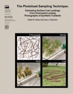 The Photoload Sampling Technique: Estimating Surface Fuel Loadings From Downward Looking Photographs of Synthetic Fuelbeds