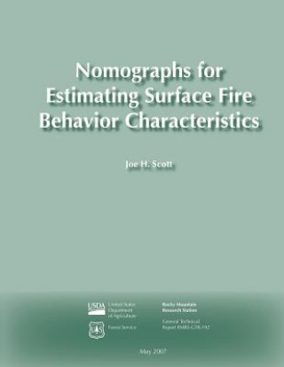 Nomographs for Estimating Surface Fire Behavior Characteristics