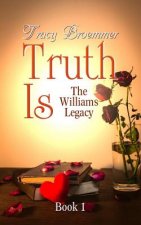 Truth Is