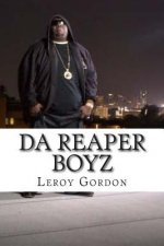 Da Reaper Boyz: Got The Murder Game On Lock