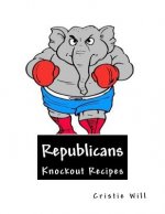 Republicans: Knockout Recipes!