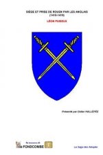 Si?ge et prise de Rouen par les Anglais (1418-1419)