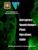 Interagency Smokejumper Pilots Operations Guide