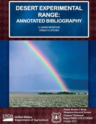 Desert Experimental Range: Annotated Bibliography