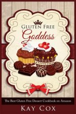 Gluten Free Goddess: The Best Gluten Free Dessert Cookbook on Amazon
