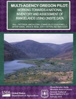 Multi-Agency Oregon Pilot: Working Towards a National Inventory and Assessment of Rangelands using Onsite Data