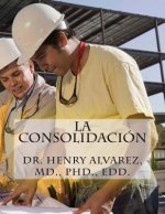 La Consolidación