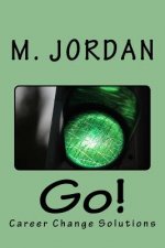 Go: Career Change Solutions