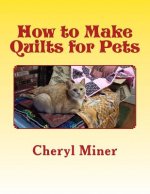 How to Make Quilts for Pets