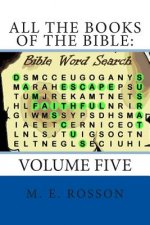 All the Books of the Bible: Bible Word Search: Volume Five