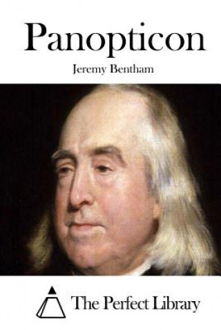 Panopticon (Jeremy Bentham,The Perfect Library)()