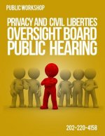Privacy and Civil Liberties Oversight Board Public Hearing