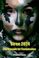 Stree 2024: The Crusade for Feminisation