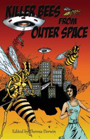 Killer Bees from Outer Space
