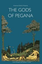 American Eldritch Presents: The Gods of Pegana