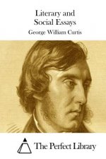 Literary and Social Essays