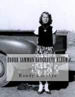 Roork Sammon Daugherty Album: Photos from 1892
