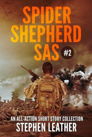 Spider Shepherd: SAS Volume 2