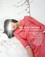 Pickled Matter 2: New Faces of Contemporary Art