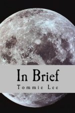 In Brief: a collection of short stories