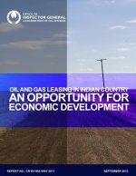Oil and Gas Leasing in Indian Country: An Opportunity for Economic Development