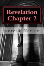 Revelation Chapter 2: The conception of Leviathan