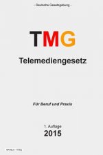 Telemediengesetz: Telemediengesetz (TMG)