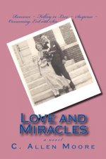 Love and Miracles