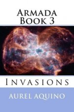 Armada Book 3: Invasions